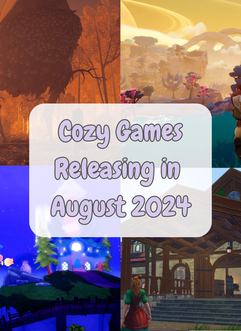 Upcoming Cozy Games — August 2024