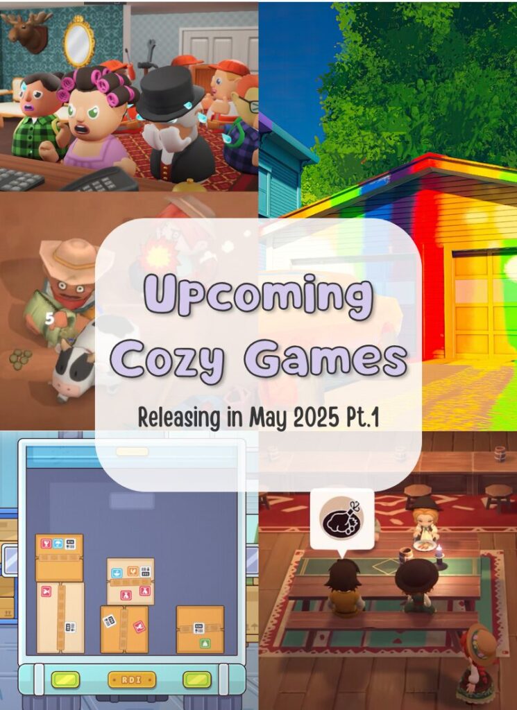 Upcoming Cozy Games The Cozy Quest Upcoming Cozy Games May 2025 Pt.1 745x1024 